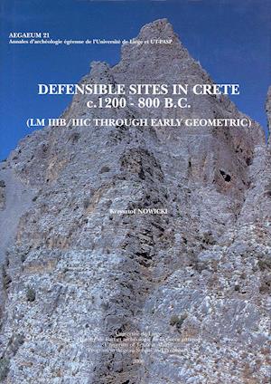 Defensible Sites in Crete C. 1200 - 800 B.C.