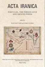 Portugal, the Persian Gulf and Safavid Persia