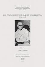 The Council Notes of Edward Schillebeeckx, 1962-1963