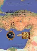 Aegean and Cypro-Aegean Non-Sphragistic Decorated Gold Finger Rings of the Bronze Age