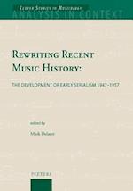 Rewriting Recent Music History