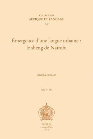 Emergence D'Une Langue Urbaine