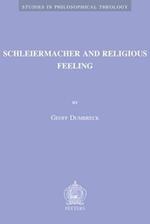 Schleiermacher and Religious Feeling