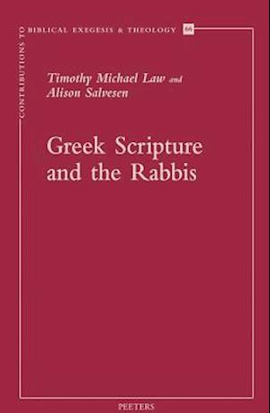 Greek Scripture and the Rabbis