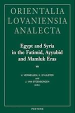 Egypt and Syria in the Fatimid, Ayyubid and Mamluk Eras VII