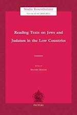 Reading Texts on Jews and Judaism in the Low Countries