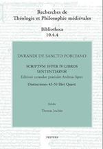 Durandi de Sancto Porciano. Scriptum Super IV Libros Sententiarum. Buch IV, DD. 43-50