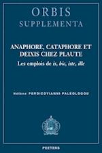 Anaphore, Cataphore Et Deixis Chez Plaute
