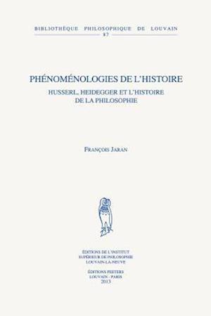 Phenomenologies de L'Histoire