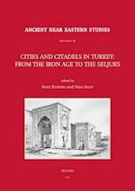 Cities and Citadels in Turkey