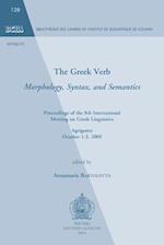 The Greek Verb. Morphology, Syntax, and Semantics