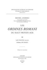 Les Ordines Romani Du Haut Moyen 'ge. Tome III