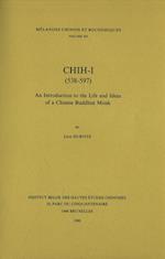 Chih-I (538-597). an Introduction to the Life and Ideas of a Chinese Buddhist Monk
