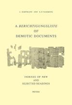 A Berichtigungsliste of Demotic Documents. C. Indexes of New and Rejected Readings
