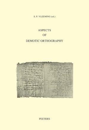 Aspects of Demotic Orthography