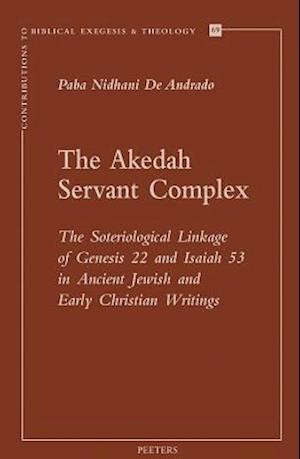 The Akedah Servant Complex