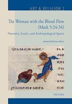 The Woman with the Blood Flow (Mark 5