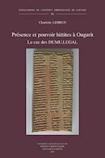 Presence Et Pouvoir Hittites a Ougarit