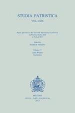 Studia Patristica. Vol. LXIX - Papers Presented at the Sixteenth International Conference on Patristic Studies Held in Oxford 2011