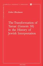 The Transformation of Tamar (Genesis 38) in the History of Jewish Interpretation