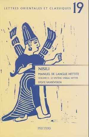 Nisili. Manuel de Langue Hittite. Volume II