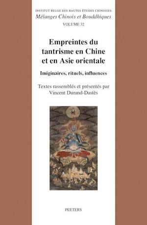 Empreintes Du Tantrisme En Chine Et En Asie Orientale