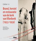 Brand, Herstel En Restauratie Van de Kerk Van Vlierbeek (1953-1959)