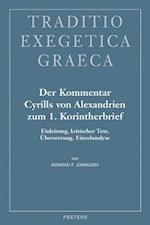 Der Kommentar Cyrills Von Alexandrien Zum 1. Korintherbrief