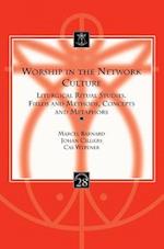 Worship in the Network Culture