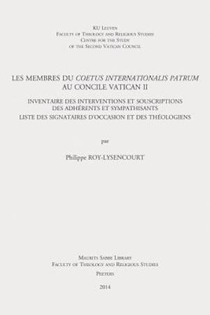 Les Membres Du Coetus Internationalis Patrum Au Concile Vatican II