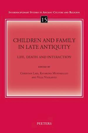 Children and Family in Late Antiquity