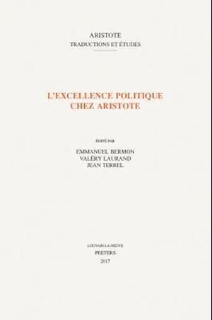 L'Excellence Politique Chez Aristote