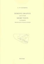 Demotic Graffiti and Other Short Texts Gathered from Many Publications