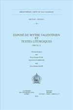 Expose Du Mythe Valentinien Et Textes Liturgiques (NH XI, 2 + 2a-C)