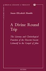 A Divine Round Trip