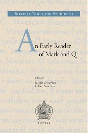 An Early Reader of Mark and Q