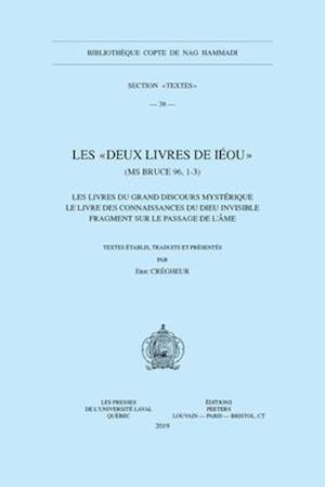 Les Deux Livres de Ieou (MS Bruce 96, 1-3)