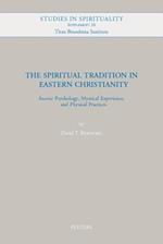 The Spiritual Tradition in Eastern Christianity