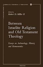Between Israelite Religion and Old Testament Theology
