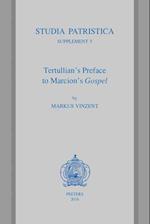 Tertullian's Preface to Marcion's Gospel