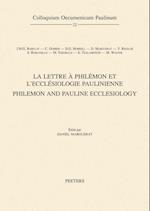 La Lettre a Philemon Et L'Ecclesiologie Paulinienne / Philemon and Pauline Ecclesiology