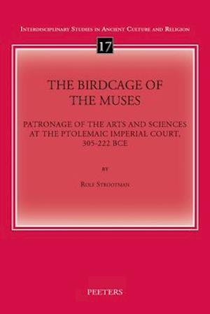 The Birdcage of the Muses