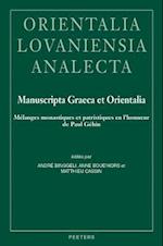 Manuscripta Graeca Et Orientalia