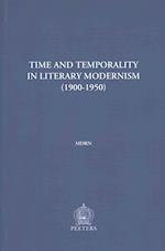 Time and Temporality in Literary Modernism (1900-1950)