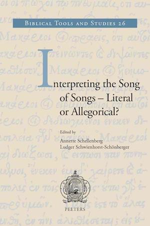 Interpreting the Song of Songs - Literal or Allegorical?