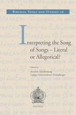 Interpreting the Song of Songs - Literal or Allegorical?