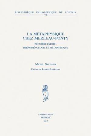 La Metaphysique Chez Merleau-Ponty