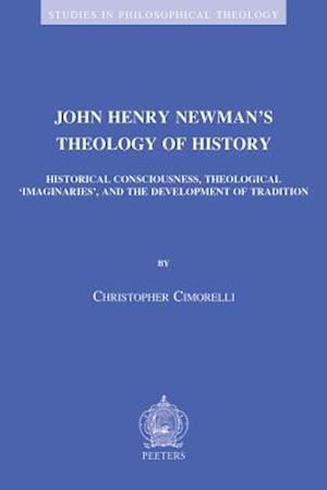 John Henry Newman's Theology of History