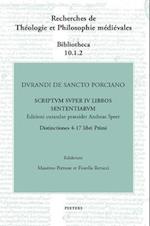 Durandi de Sancto Porciano Scriptum Super IV Libros Sententiarum. Buch I, DD. 4-17