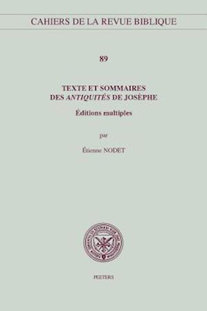 Texte Et Sommaires Des Antiquites de Josephe